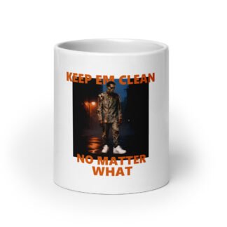 Keep them clean no matter what White glossy mug